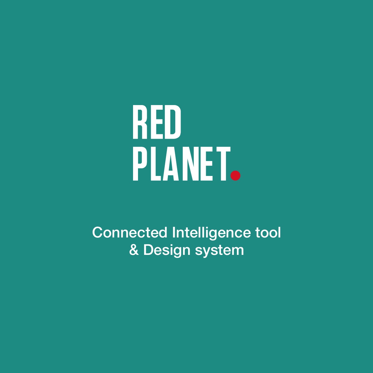 Connected Intelligence tool & design system